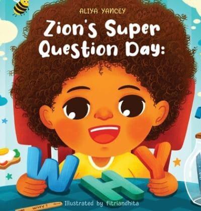 Zion's Super Question Day
