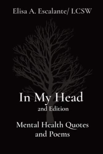 In My Head 2nd Edition Mental Health Quotes and Poems