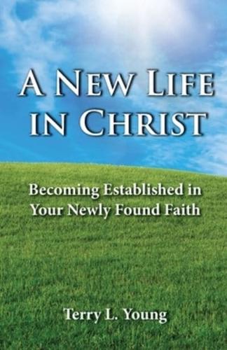 A New Life in Christ