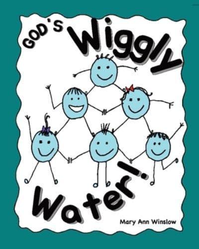 God's Wiggly Water