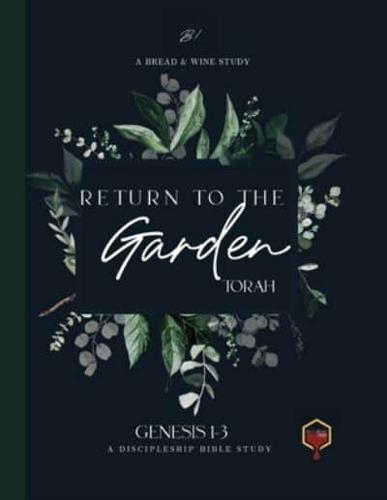 Return to the Garden