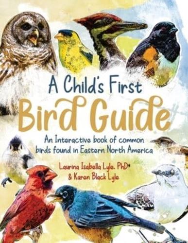 A Child's First Bird Guide