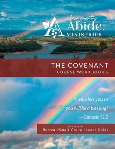 The Covenant - Workbook 2 - Short Version (& Leader Guide)