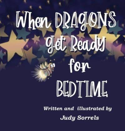 When Dragons Get Ready for Bedtime