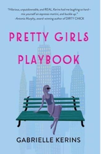 Pretty Girls Playbook