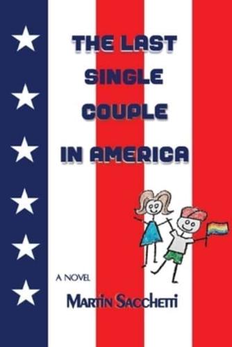 The Last Single Couple in America