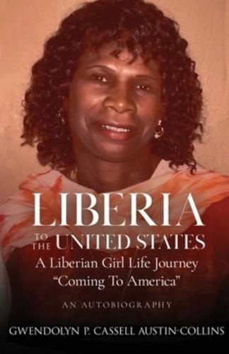 Liberia to The United States