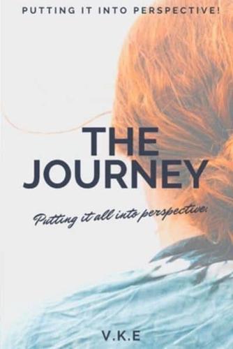 The Journey-Putting It Into Perspective