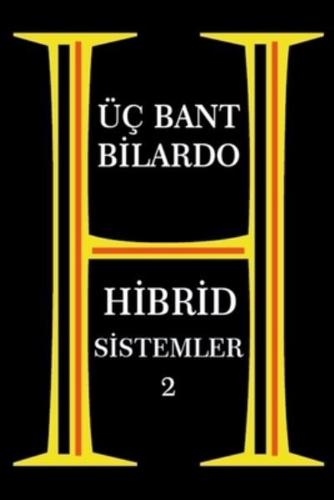 Üç Bant Bilardo - Hibrid Sitemler 2