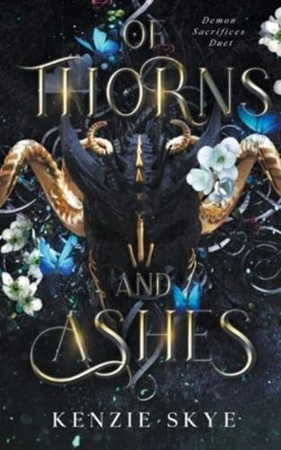 Of Thorns and Ashes