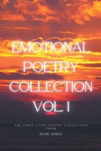 Emotional Poetry Collection Vol. 1