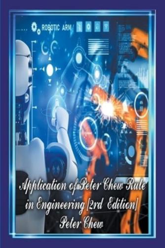 Application Of Peter Chew Rule In Engineering [2Nd Edition]