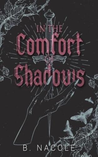 In the Comfort of Shadows
