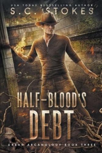 Halfblood's Debt