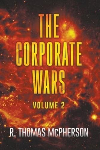 The Corporate Wars Vol 2