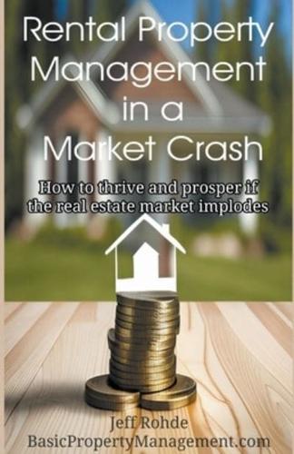 Rental Property Management in a Market Crash