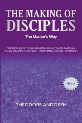 The Making of Disciples