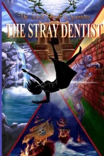 The Stray Dentist