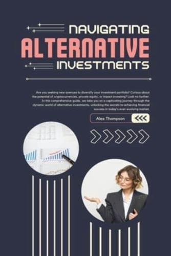 Navigating Alternative Investments