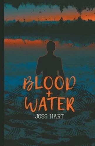Blood + Water
