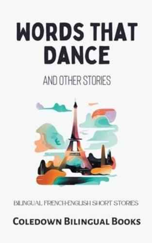 Words That Dance and Other Stories