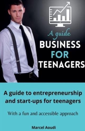 Business for Teenagers
