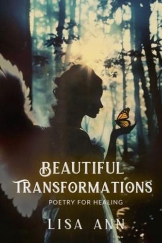 Beautiful Transformations