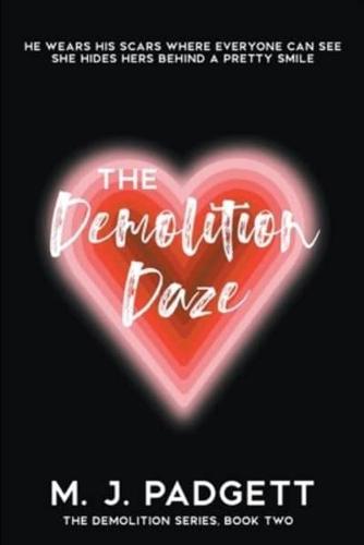 The Demolition Daze