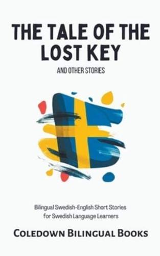 The Tale of the Lost Key and Other Stories