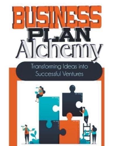 Business Plan Alchemy