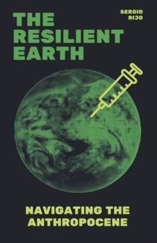 The Resilient Earth