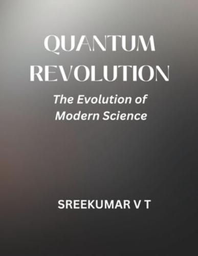 Quantum Revolution