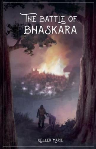 The Battle of Bhaskara