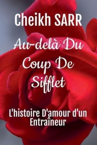 Au-Delà Du Coup De Sifflet