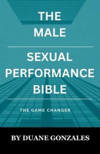 The Male Sexual Performance Bible