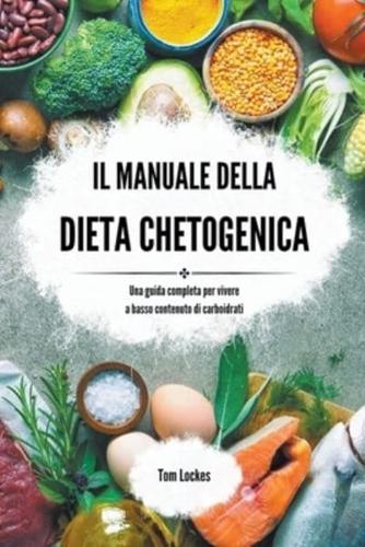 Il Manuale Della Dieta Chetogenica