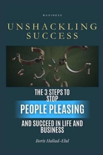 Unshackling Success