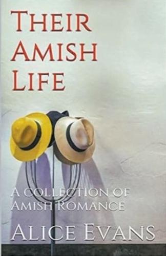 Their Amish Life