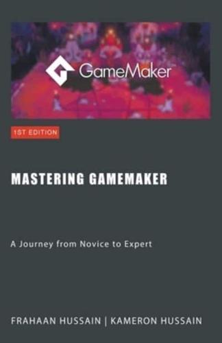 Mastering GameMaker