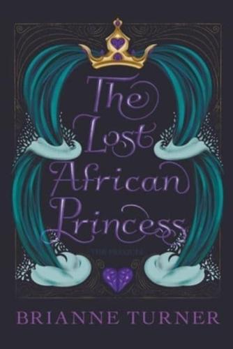 The Lost African Princess