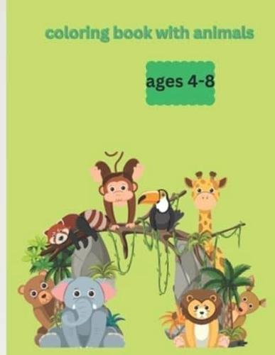 Coloring Book With Animals Ages 4-8