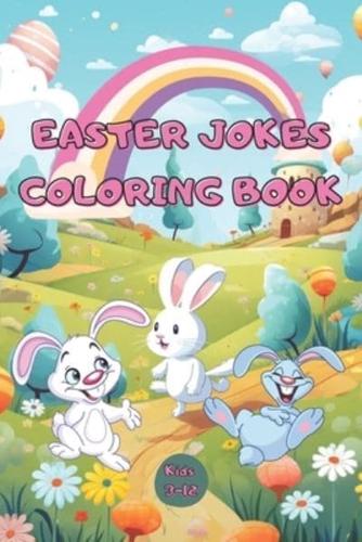 Easter Joke & Coloring Book for Kids
