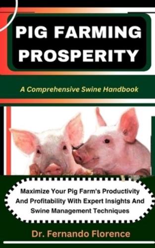Pig Farming Prosperity