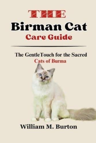 The Birman Cat Care Guide