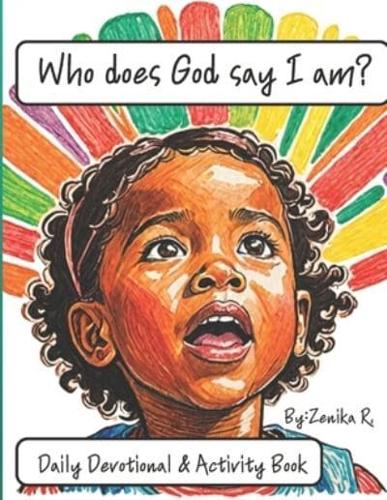 Who Does God Say I Am? Coloring Book