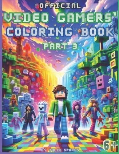 Official Video Gamers' Coloring Book, Part 3