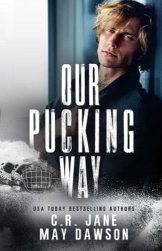 Our Pucking Way