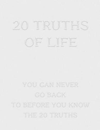 20 Truths of Life
