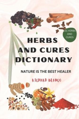 Herbs and Cures Dictionary