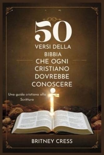 50 Versi Della Bibbia Che Ogni Cristiano Dovrebbe Conoscere